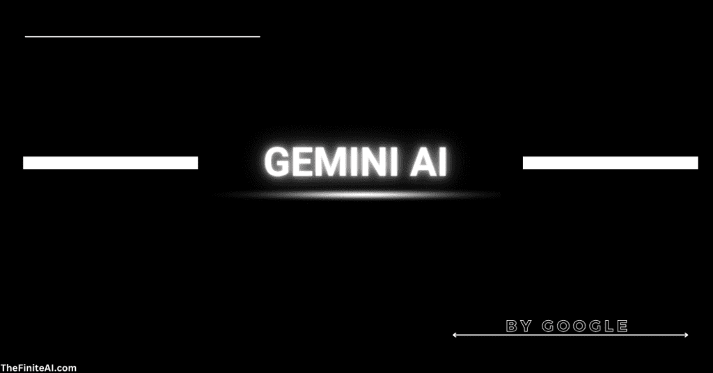 Gemini AI: Unleashing the Full Power of AI, A Comprehensive Guide