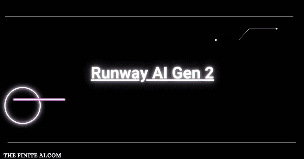 Entering the world of Runway AI Gen 2 – an innovative AI tool for creative expression