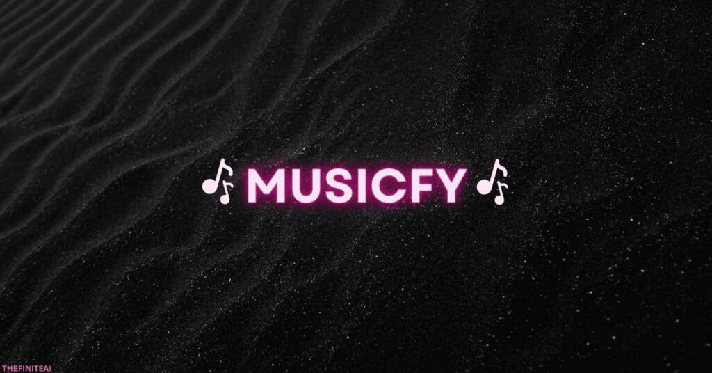 Musicfy: In-Depth Look at its  Features, Pricing, and Reviews