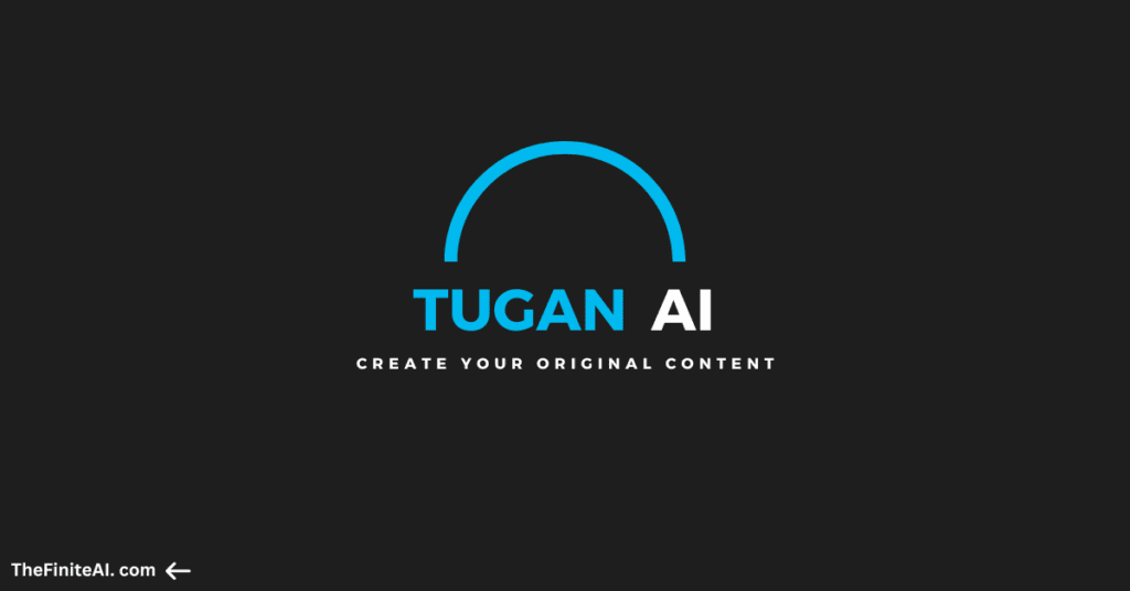 Tugan AI: Turn any content into original content, reviews, pricing, and features.