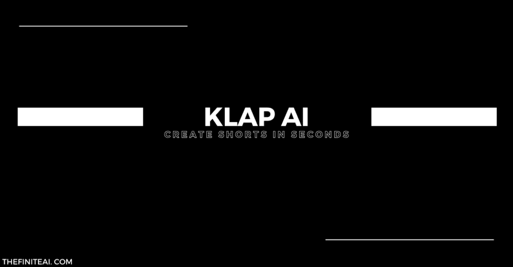 Klap AI: Transform YouTube Videos into Viral Shorts - Review, Pricing, & Features