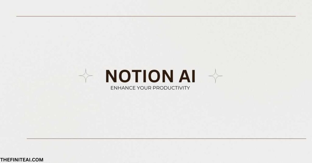 Notion AI: Supercharge Your Workflow - Review, Pricing, and Features