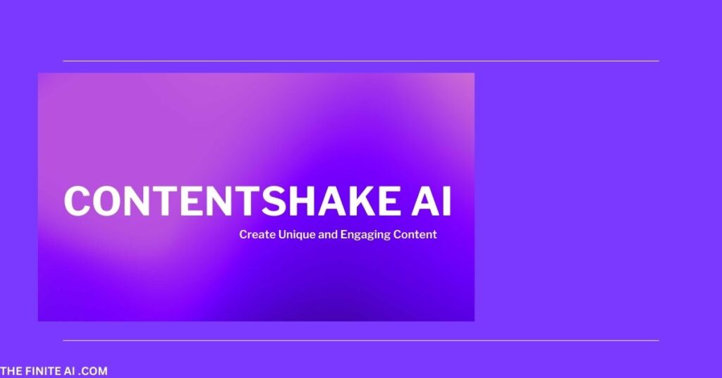 ContentShake AI: Create Unique and Engaging Content - Review, Pricing, and Features